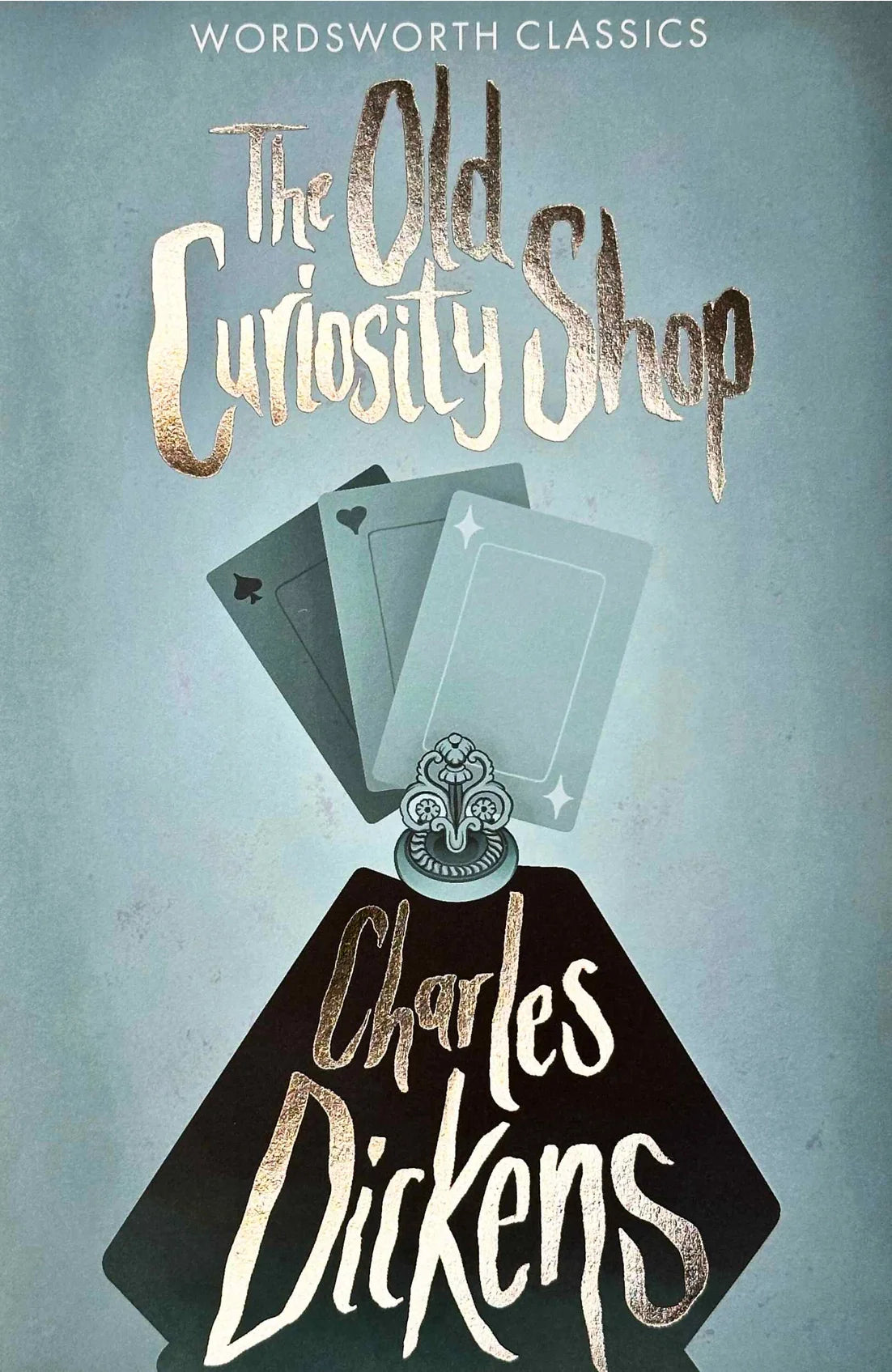 The Old Curiosity Shop | Dickens | Wordsworth Classics Book
